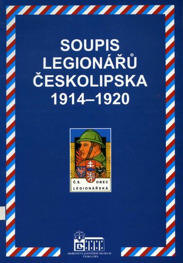Soupis legionářů Českolipska 1914 - 1920